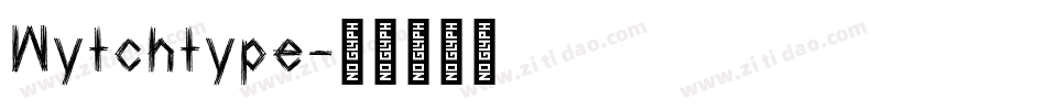Wytchtype字体转换