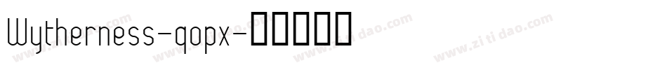 Wytherness-qopx字体转换