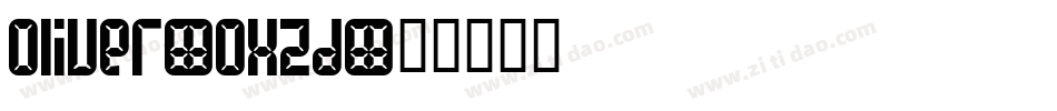 Oliver-oXZd字体转换 Oliver-oXZd字体转换