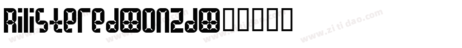 Rilistered-onZd字体转换 Rilistered-onZd字体转换