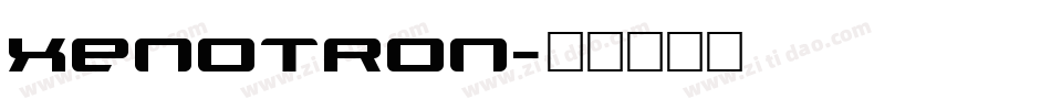 Xenotron字体转换
