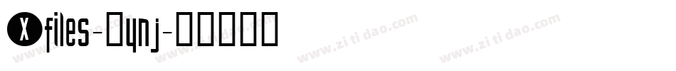 Xfiles-5ynj字体转换