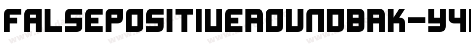 FalsePositiveRoundBrk-y4dd字体转换