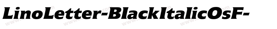 LinoLetter-BlackItalicOsF字体转换