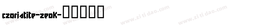 Czaristite-ZEoK字体转换