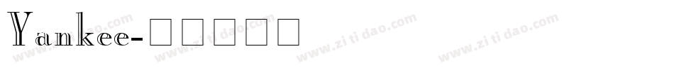 Yankee字体转换