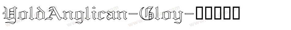 YoldAnglican-Gloy字体转换