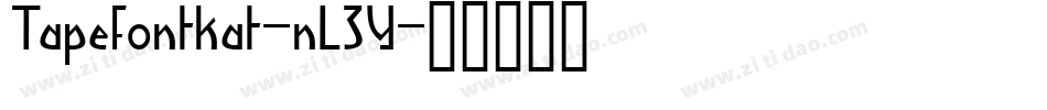 Tapefontkat-nL3Y字体转换