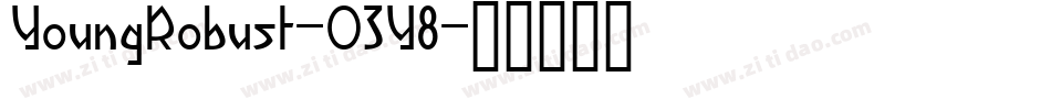 YoungRobust-O3Y8字体转换