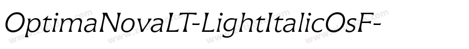 OptimaNovaLT-LightItalicOsF字体转换