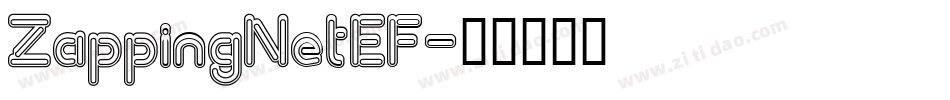 ZappingNetEF字体转换
