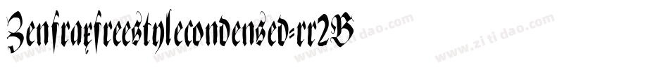 Zenfraxfreestylecondensed-rr2B字体转换