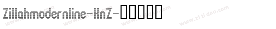 Zillahmodernline-KnZ字体转换