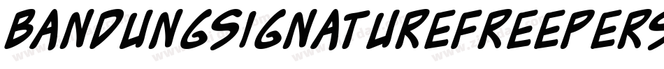 BandungSignatureFreePersonal-BW03d字体转换