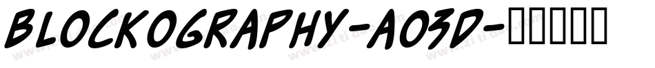 Blockography-A03D字体转换