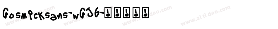 Gosmicksans-wGJ6字体转换