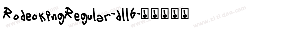 RodeokingRegular-dll6字体转换