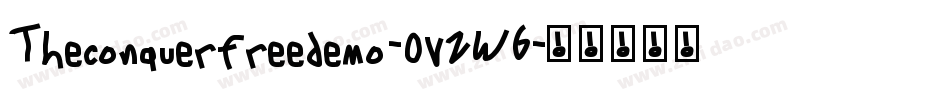 Theconquerfreedemo-OVZW6字体转换