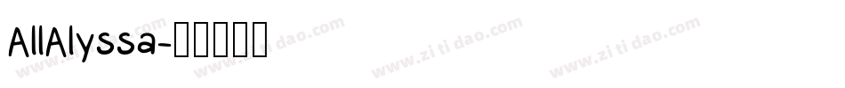 AllAlyssa字体转换