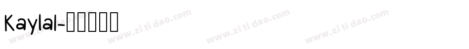 Kayla1字体转换