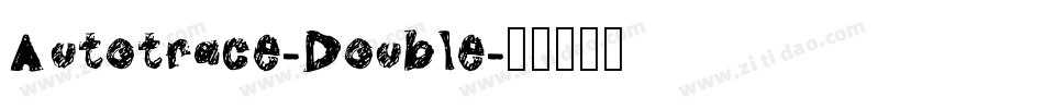 Autotrace-Double字体转换