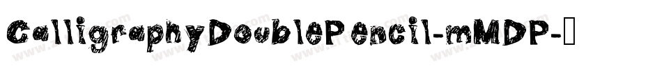 CalligraphyDoublePencil-mMDP字体转换