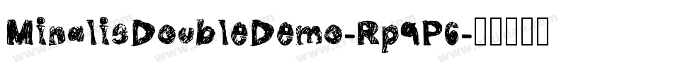 MinalisDoubleDemo-Rp9P6字体转换