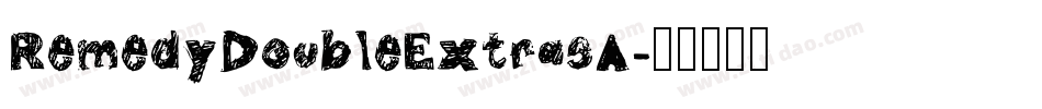 RemedyDoubleExtrasA字体转换
