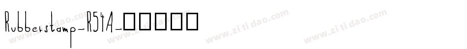 Rubberstamp-R54A字体转换