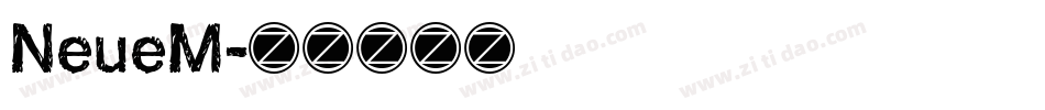 NeueM字体转换