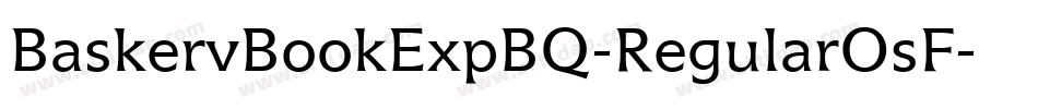 BaskervBookExpBQ-RegularOsF字体转换