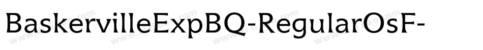 BaskervilleExpBQ-RegularOsF字体转换