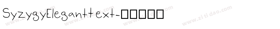 SyzygyElegantText字体转换