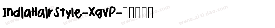 IndiaHairStyle-XgVP字体转换