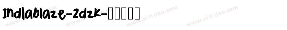 Indiablaze-2dzK字体转换