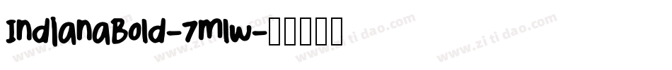 IndianaBold-7mlw字体转换