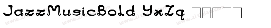 JazzMusicBold-YxZq字体转换