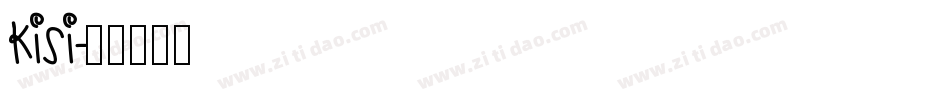 KISI字体转换