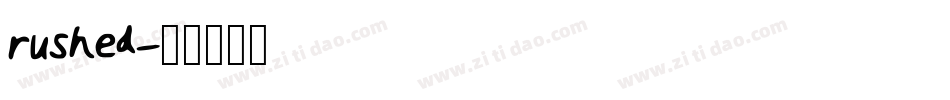 rushed字体转换