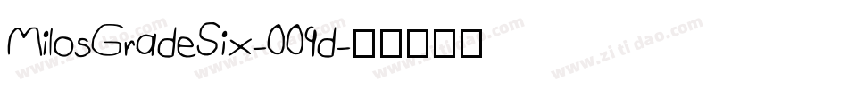 MilosGradeSix-009d字体转换