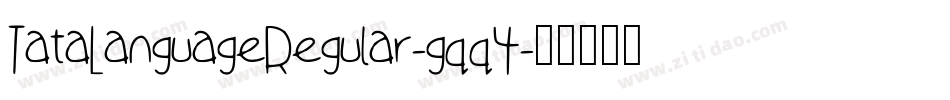 TataLanguageRegular-gqq4字体转换