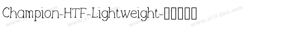 Champion-HTF-Lightweight字体转换