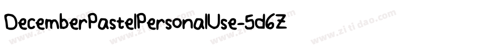 DecemberPastelPersonalUse-5d6Z字体转换