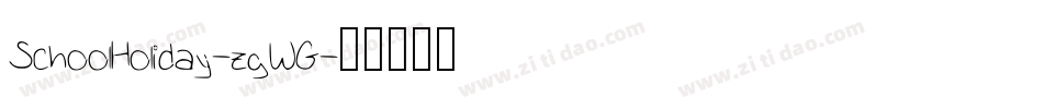 SchoolHoliday-zgWG字体转换