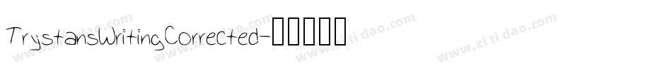 TrystansWritingCorrected字体转换