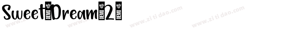 Sweet-Dream-2字体转换