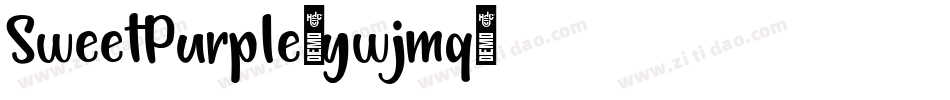 SweetPurple-ywjmq字体转换