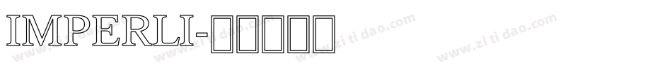 IMPERLI字体转换