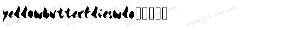 Yellowbutterflies-wLa9字体转换