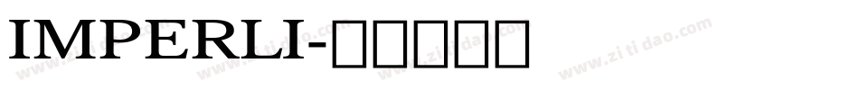 IMPERLI字体转换